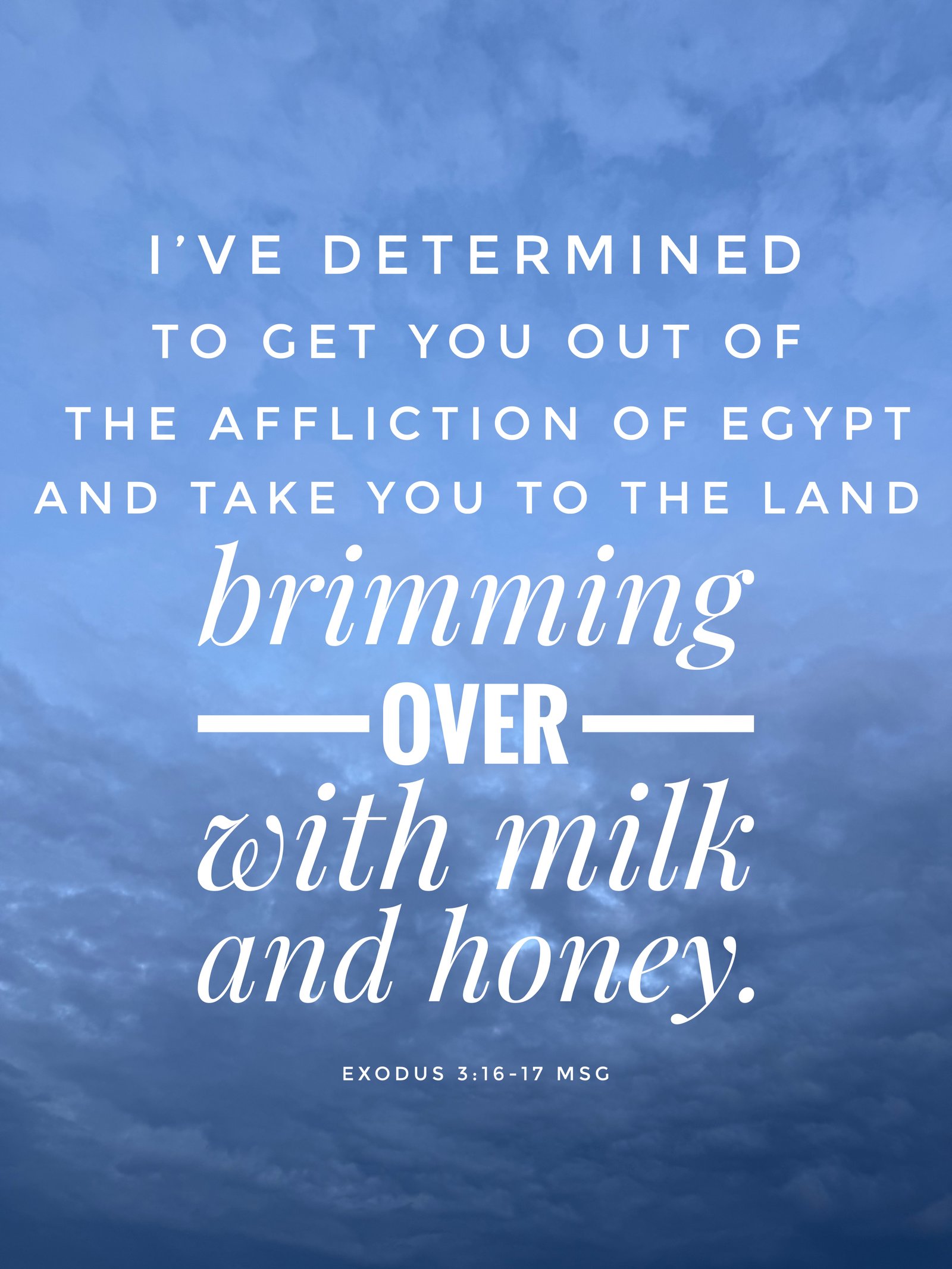 Exodus 3:16-17